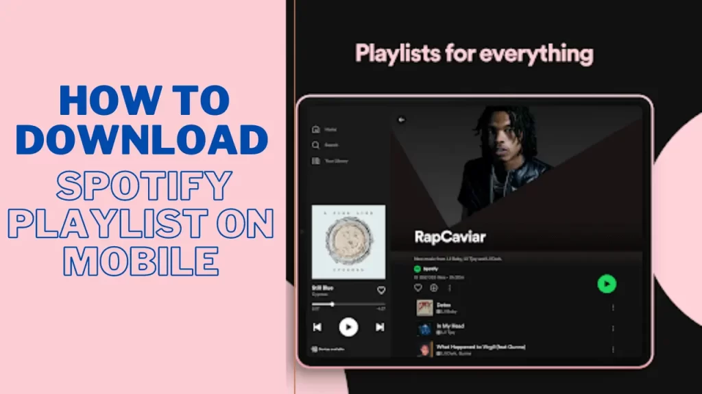 How To Download Spotify Playlist On Mobile