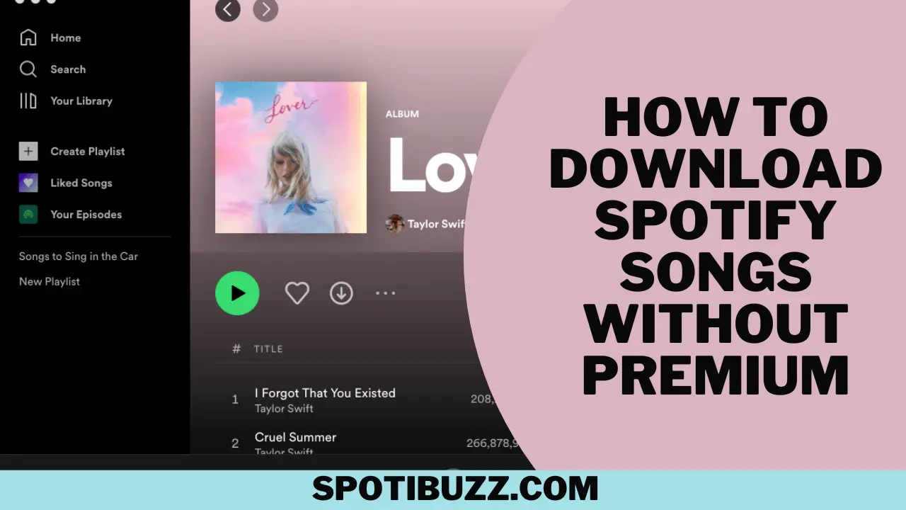 How To Download Spotify Songs without Premium