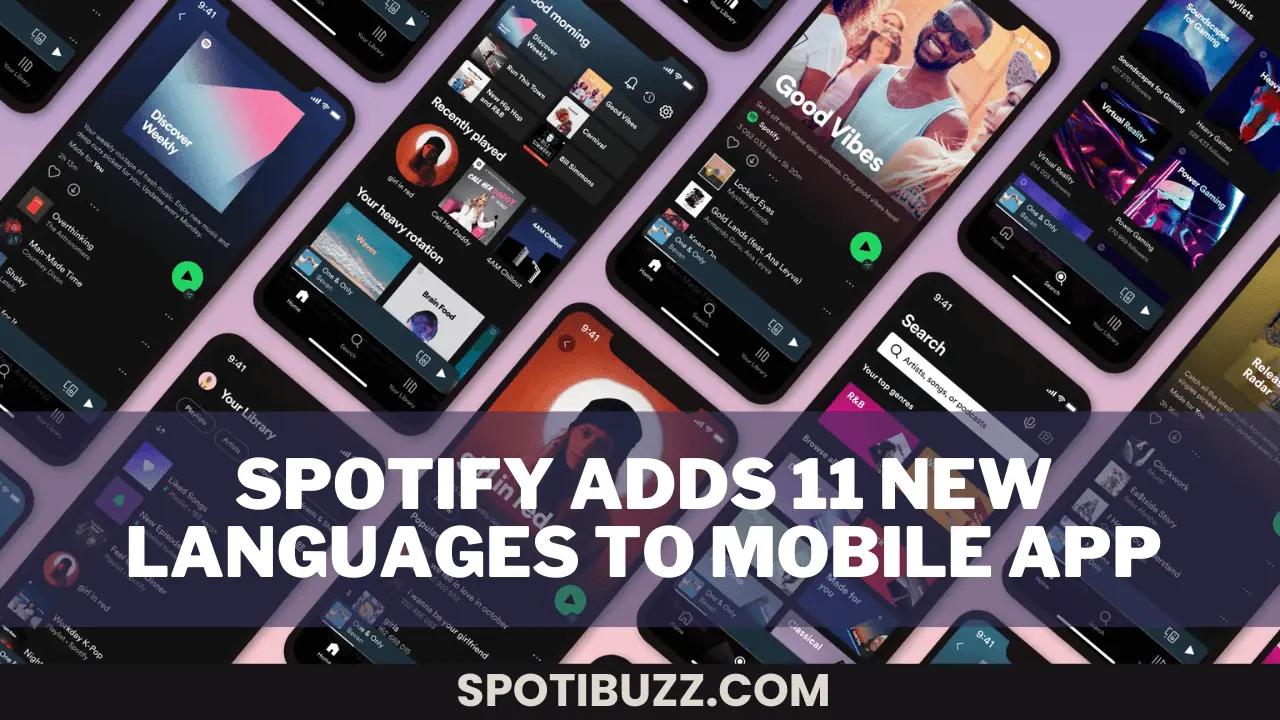 Spotify Adds 11 New Languages To Mobile APP