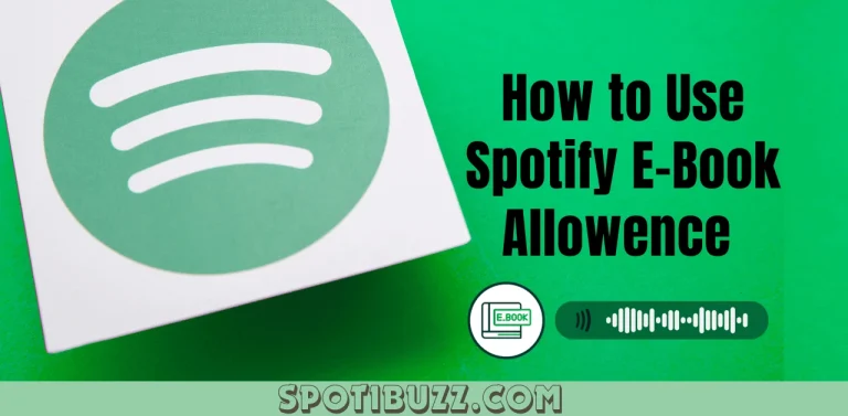 How To Use Your Monthly Spotify E-Book Allowance