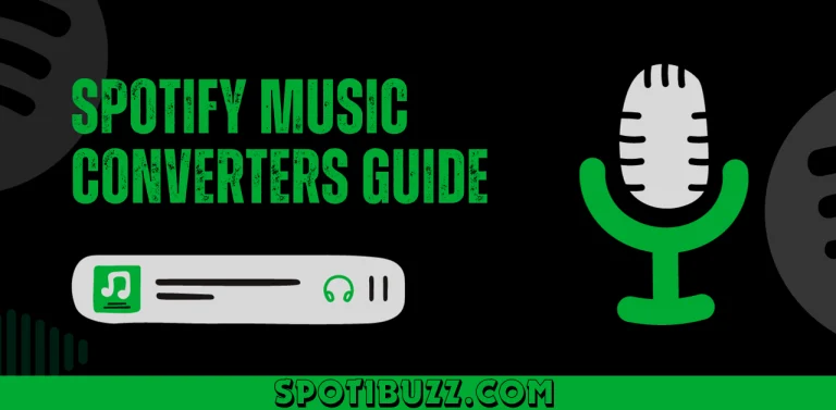The Ultimate Spotify Music Converters Guide